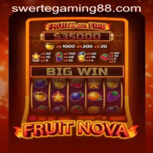 FruitNova: An Exciting Adventure by Swertegaming